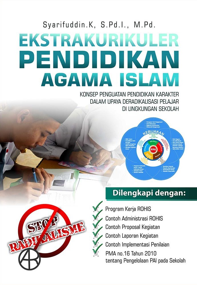 Ekstrakulikuler Pendidikan Agama Islam: Konsep Penguatan Pendidikan Karakter dalam Upaya Deradikalisasi Pelajar di Lingkungan Sekolah